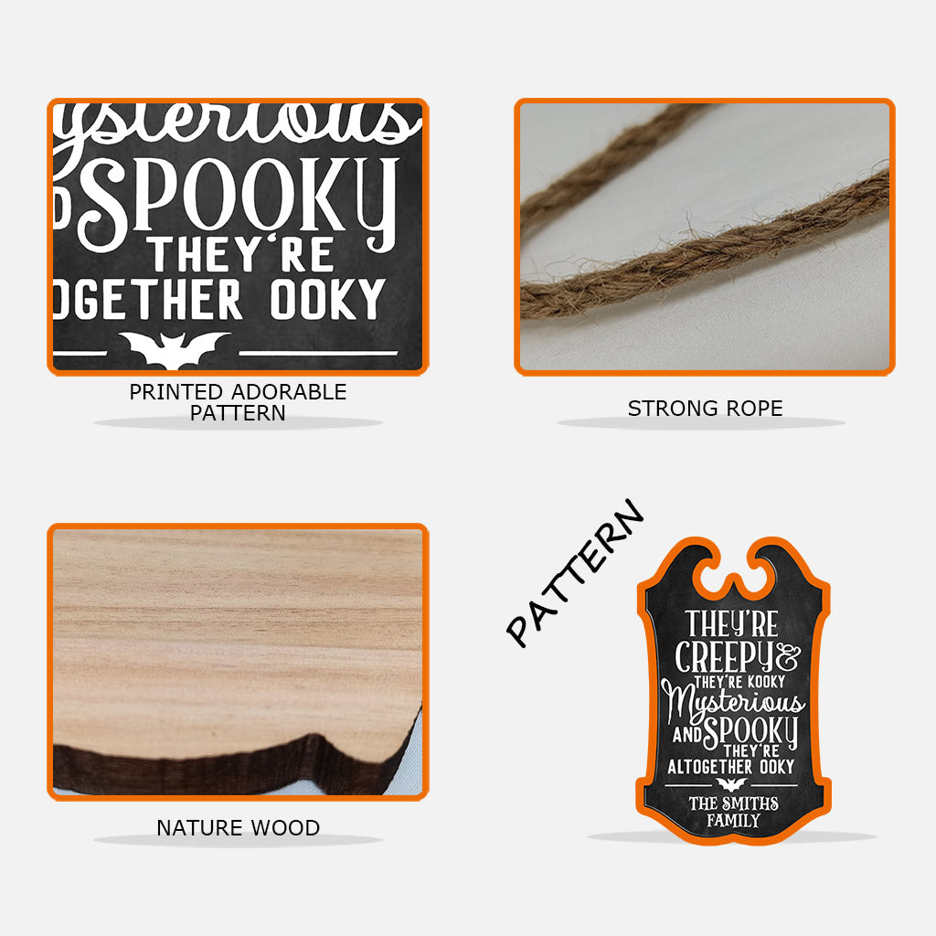 They're Creepy They're Kooky - Personalized Family Wood Sign