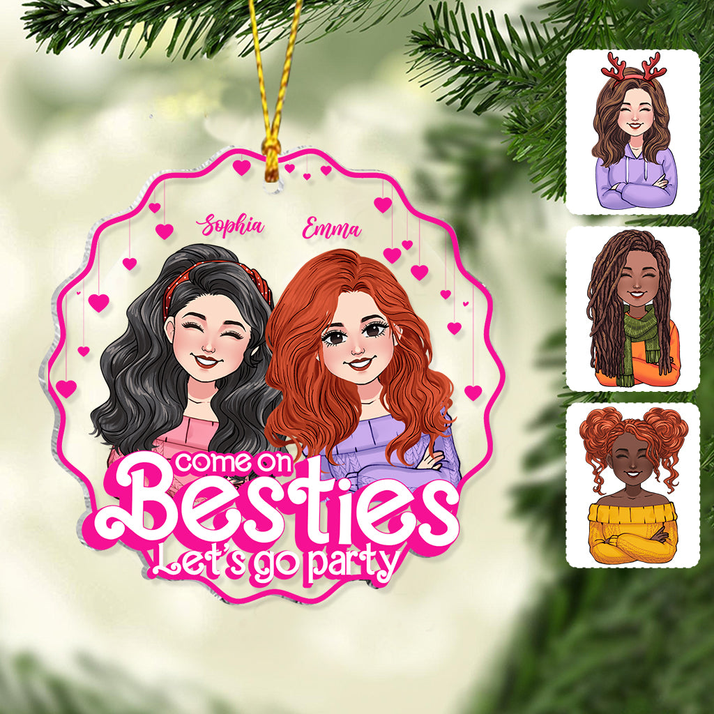 Allez les copines, on fait la fête ! - Cadeau pour une amie - Ornement transparent personnalisé