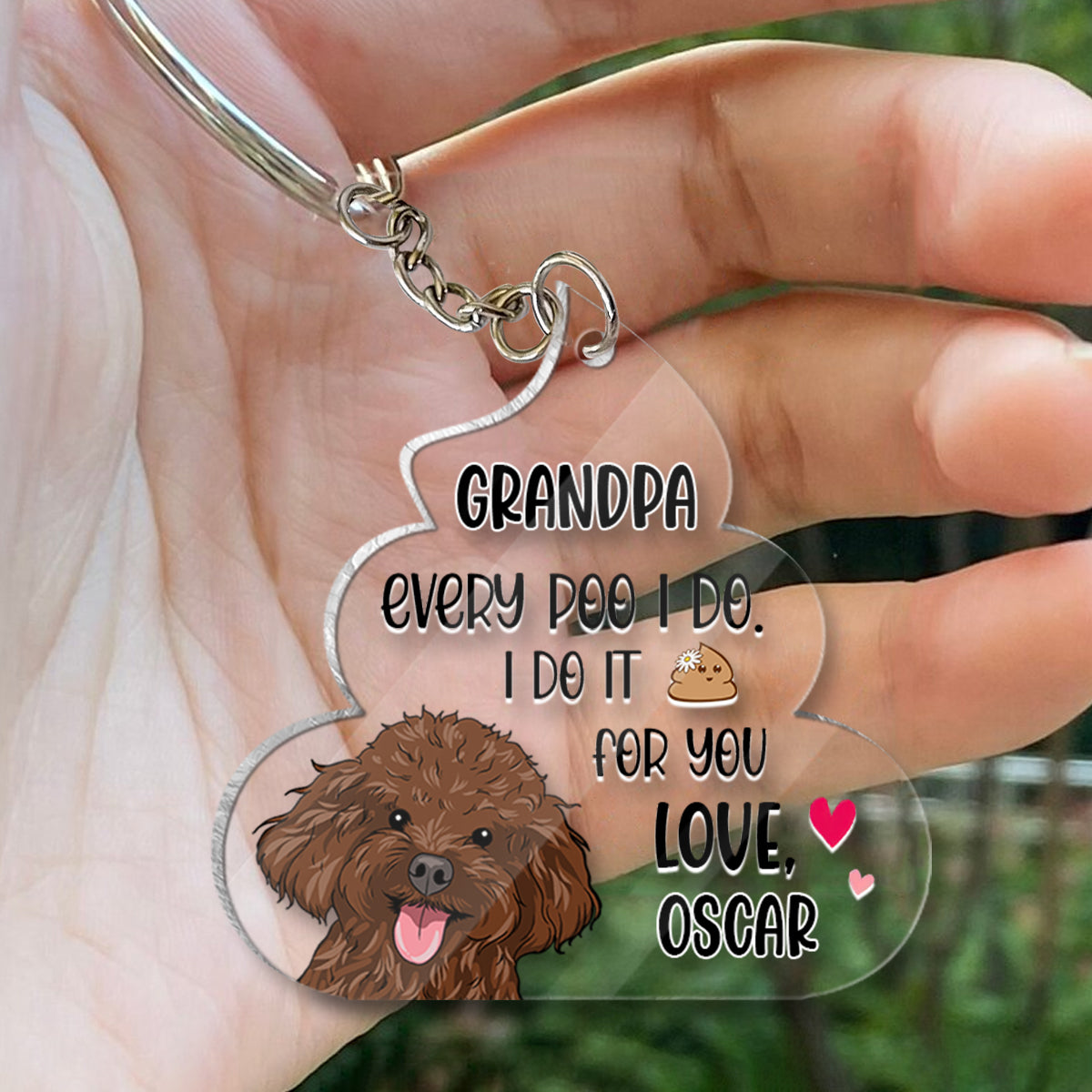 Chaque crotte que je fais pour toi - Cadeau pour amoureux des chiens - Porte-clés personnalisé