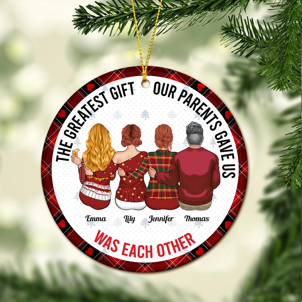 Le plus beau cadeau que nos parents nous aient fait - Ornement personnalisé pour frères et sœurs