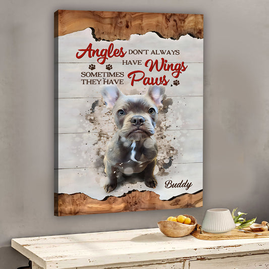 Les anges n'ont pas toujours d'ailes - Toile et affiche personnalisées pour chiens
