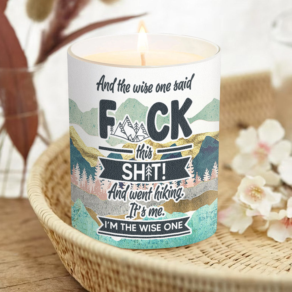 Et le sage dit - Bougie de randonnée personnalisée avec couvercle en bois