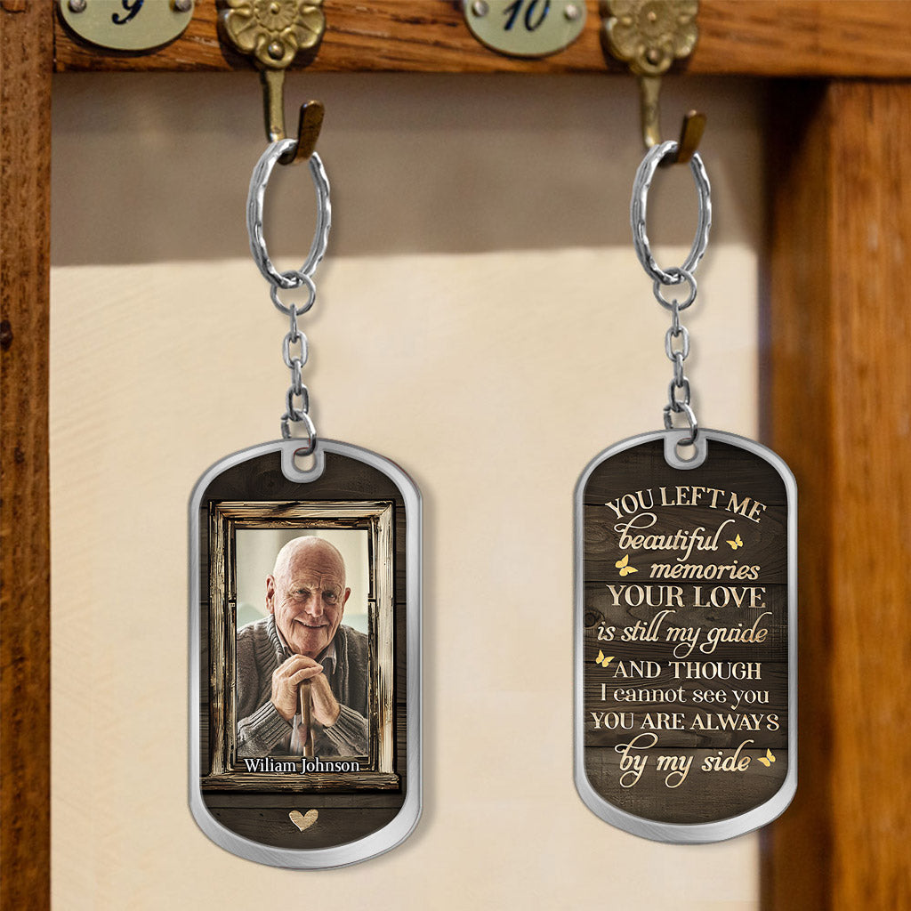 You're Always By My Side - Personalized Memorial Stainless Steel Keychain