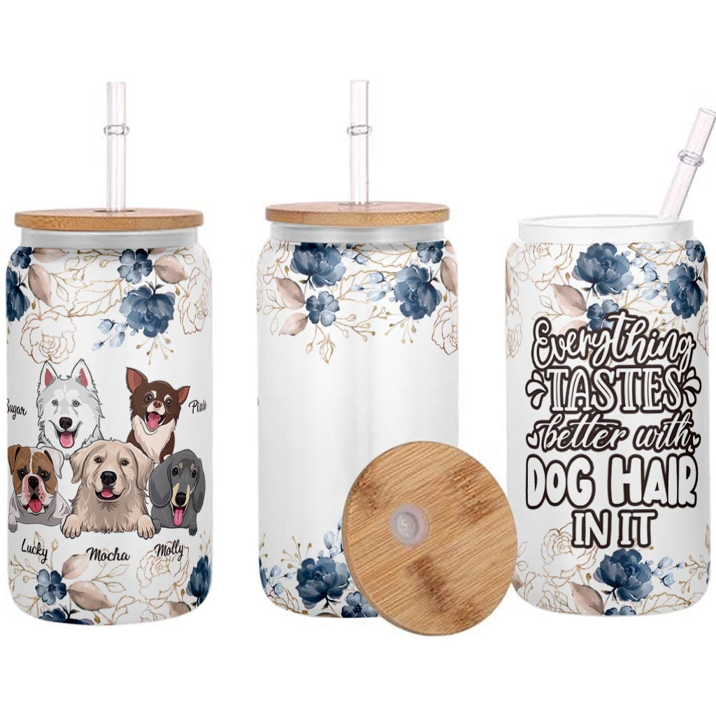 Tout a meilleur goût - Cadeau pour amoureux des chiens - Verre à canette personnalisé