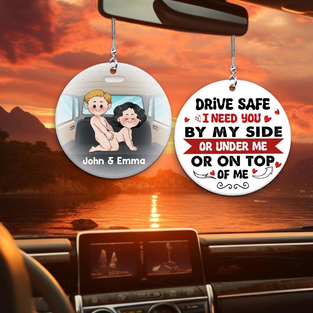 Drive Safe - Personalized Couple Car Ornament