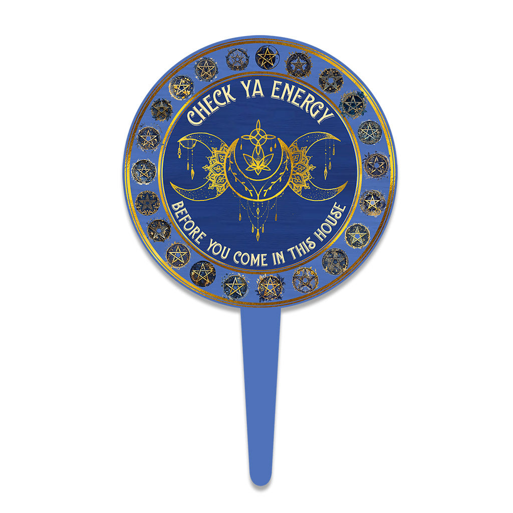 Vérifiez votre énergie - Panneau de jardin en acrylique de sorcière