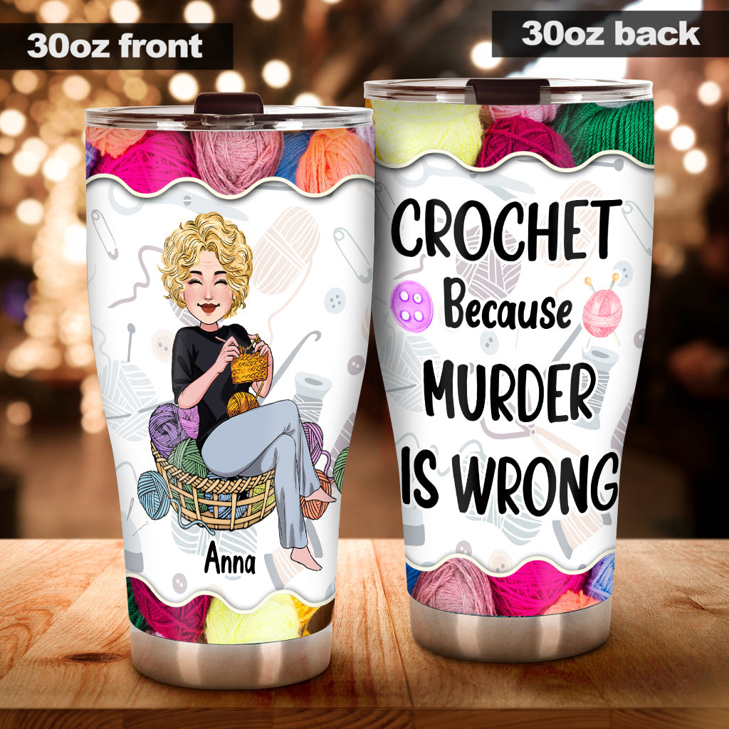 People Is Frowned Upon - Personalized Crocheting Tumbler