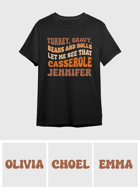 Laissez-moi voir ce gratin - T-shirt et sweat à capuche personnalisés pour Thanksgiving