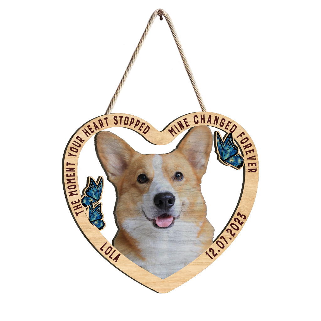 Le moment où ton cœur s'est arrêté - Panneau en bois personnalisé pour chien