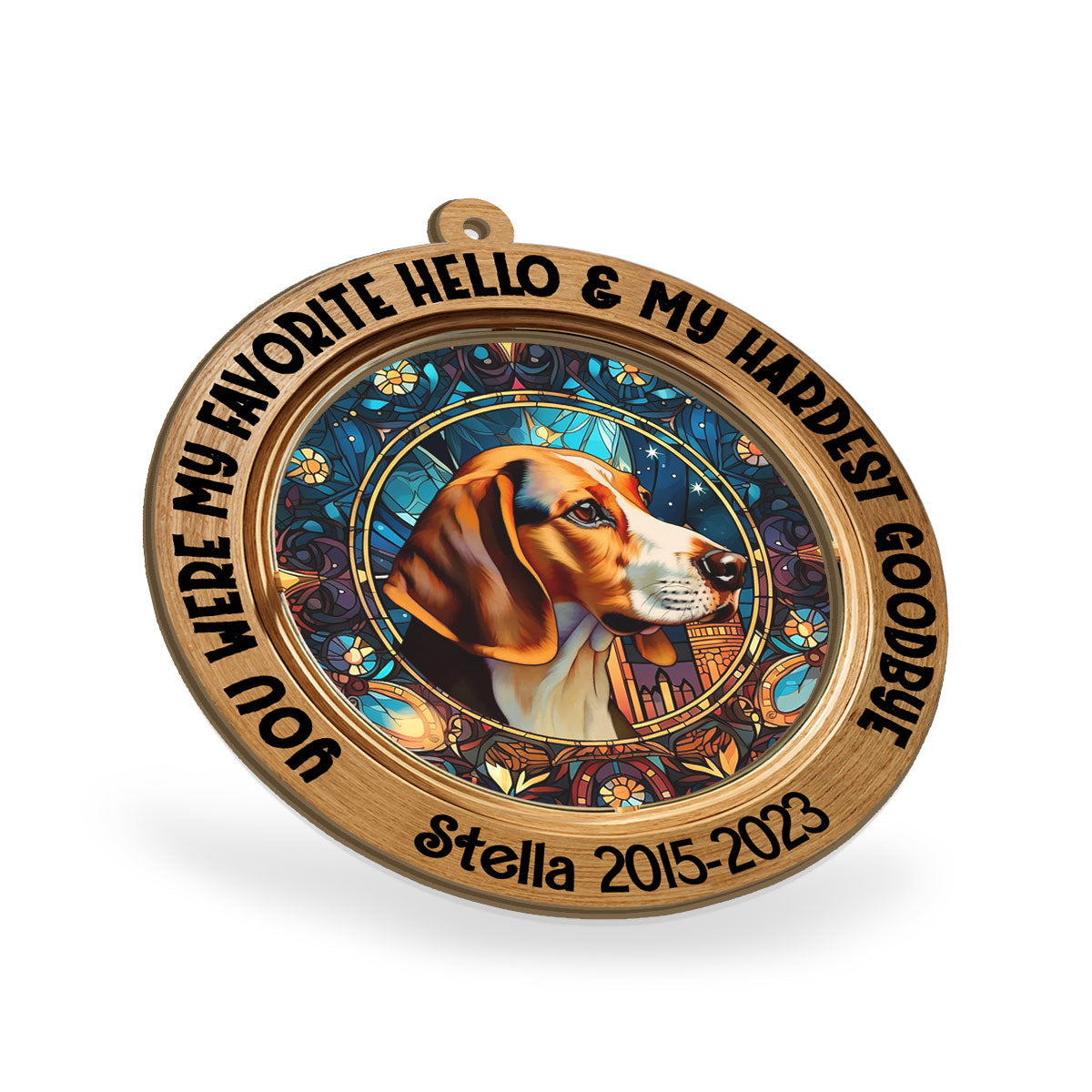 Tu étais mon bonjour préféré et mon au revoir le plus difficile - Attrape-soleil personnalisé pour chien