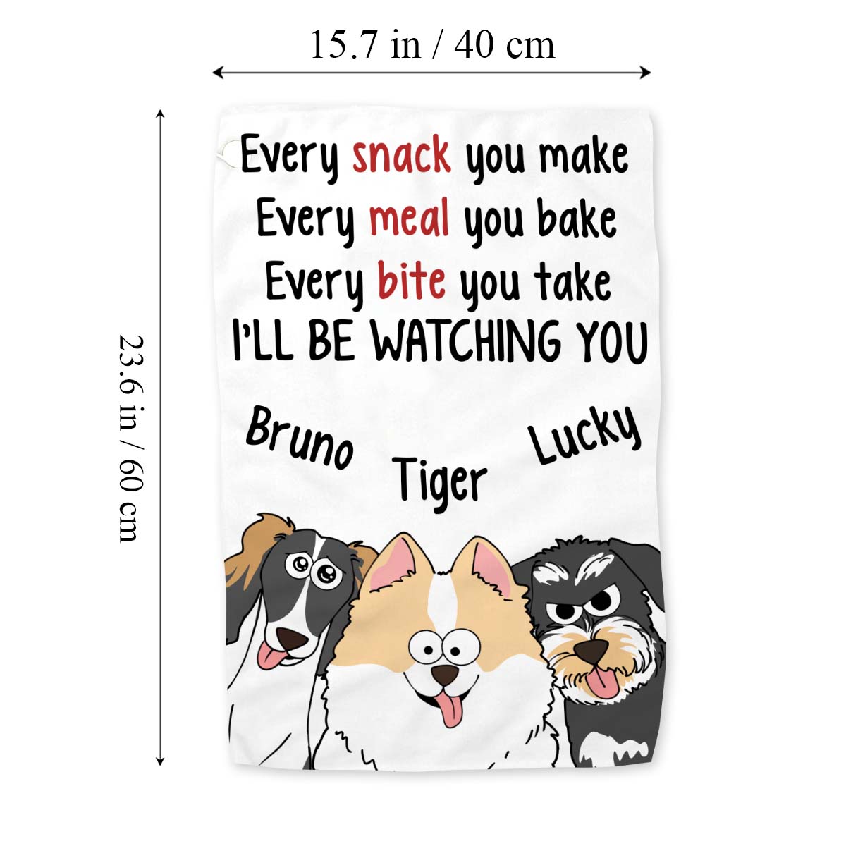Je vous surveillerai à chaque en-cas que vous préparerez - Cadeau pour les amoureux des chiens et des chats - Serviette personnalisée
