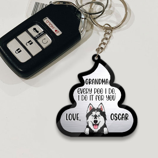 Chaque crotte que je fais pour toi - Cadeau pour amoureux des chiens et des chats - Porte-clés personnalisé