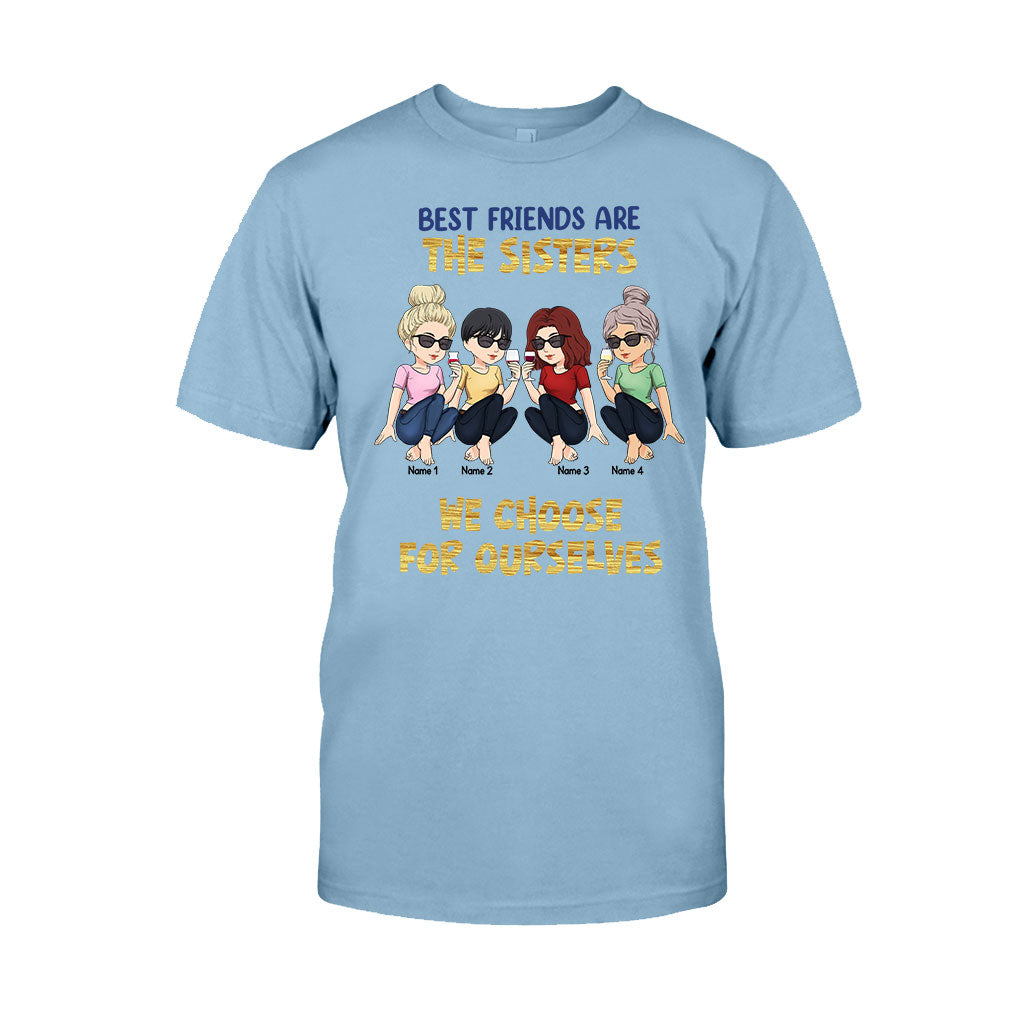 Les meilleures amies sont celles qu'on choisit soi-même - Cadeau pour sa sœur - T-shirt et sweat à capuche personnalisés