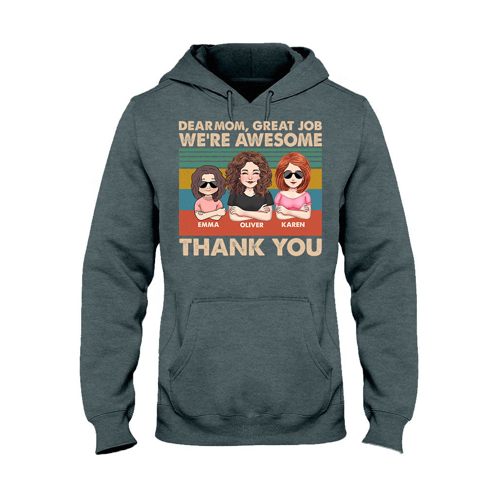 Dear Dad Great Job We're Awesome Thank You - Gift for dad, dad, grandpa - Personalized T-shirt And Hoodie