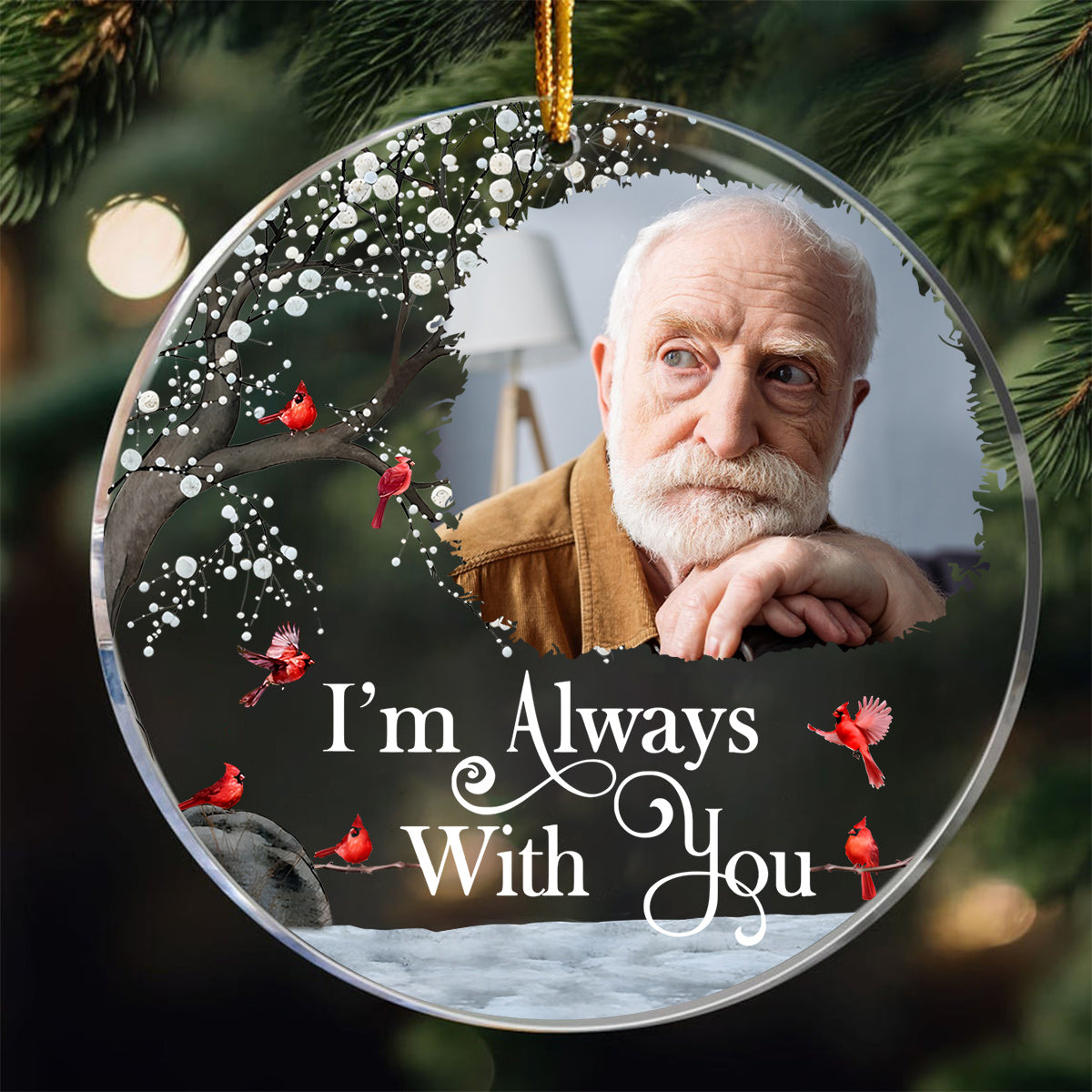 I'm Always With You - Personalized Memorial Circle Transparent Ornament