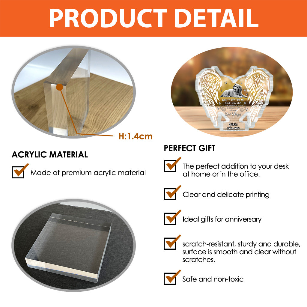 Ne pleure pas pour moi - Plaque acrylique personnalisée pour chien.