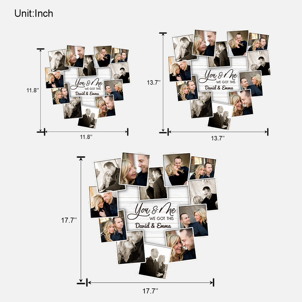 You And Me We Got This - gift for husband, wife, boyfriend, girlfriend - Personalized Custom Shaped Wood Sign