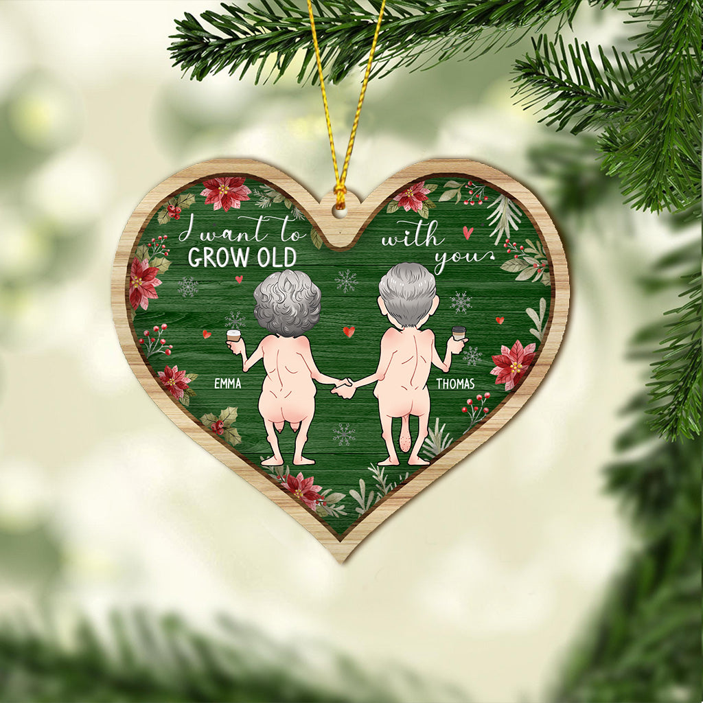 I Want To Grow Old With You - Personalized Couple Ornament