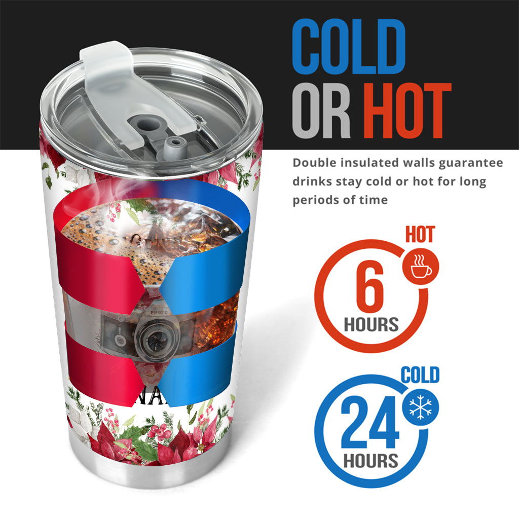 Je peux prendre une photo à tout moment - Gobelet photo personnalisé