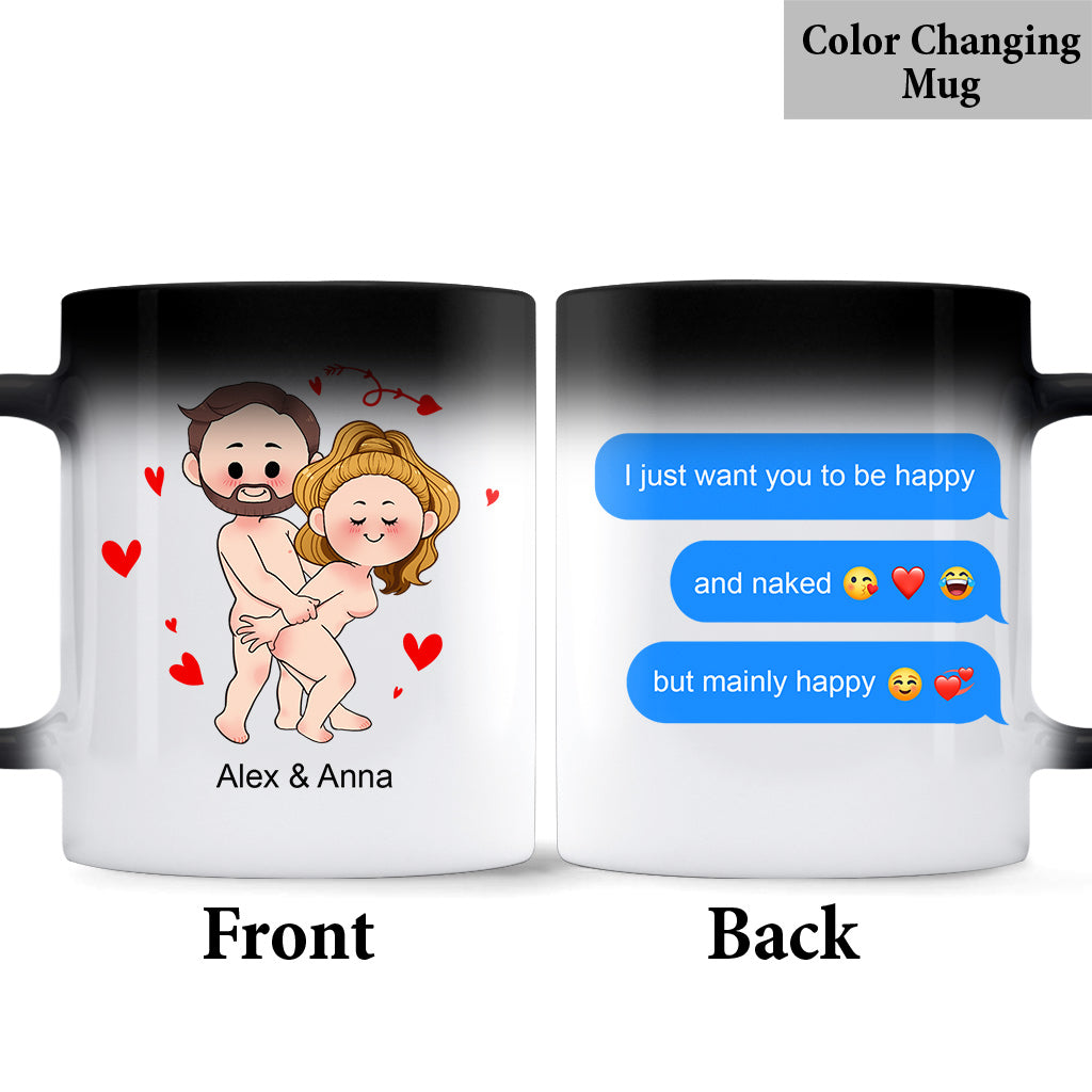 Je veux juste que tu sois heureux - Messages personnalisés avec capture d'écran - Cadeau pour petit ami, femme, mari, petite amie - Mug personnalisé