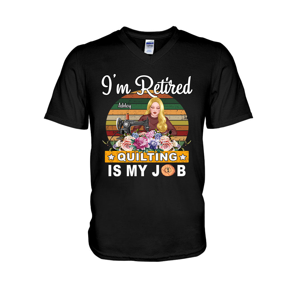 Quilting Is My Job - Personalized Quilting T-shirt And Hoodie