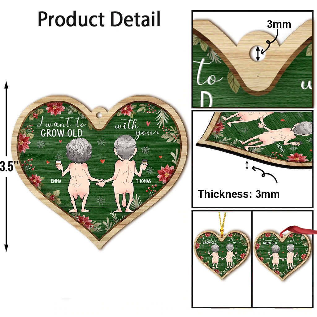 I Want To Grow Old With You - Personalized Couple Ornament