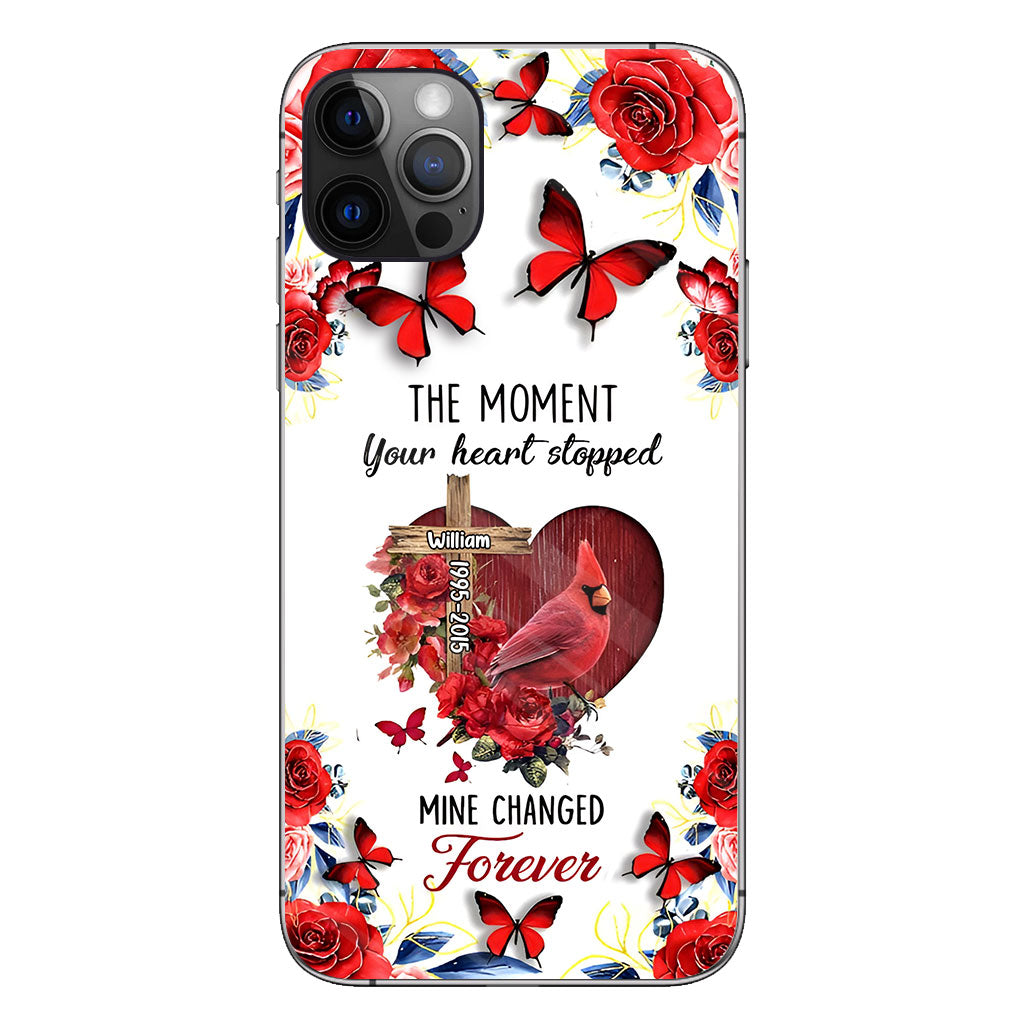 The Moment Your Heart Stopped - Personalized Memorial Phone Case