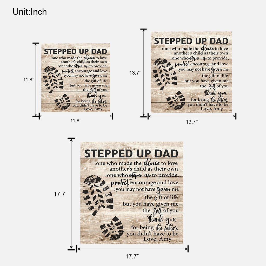 Stepped Up Dad - Gift for step dad - Personalized Wood Sign