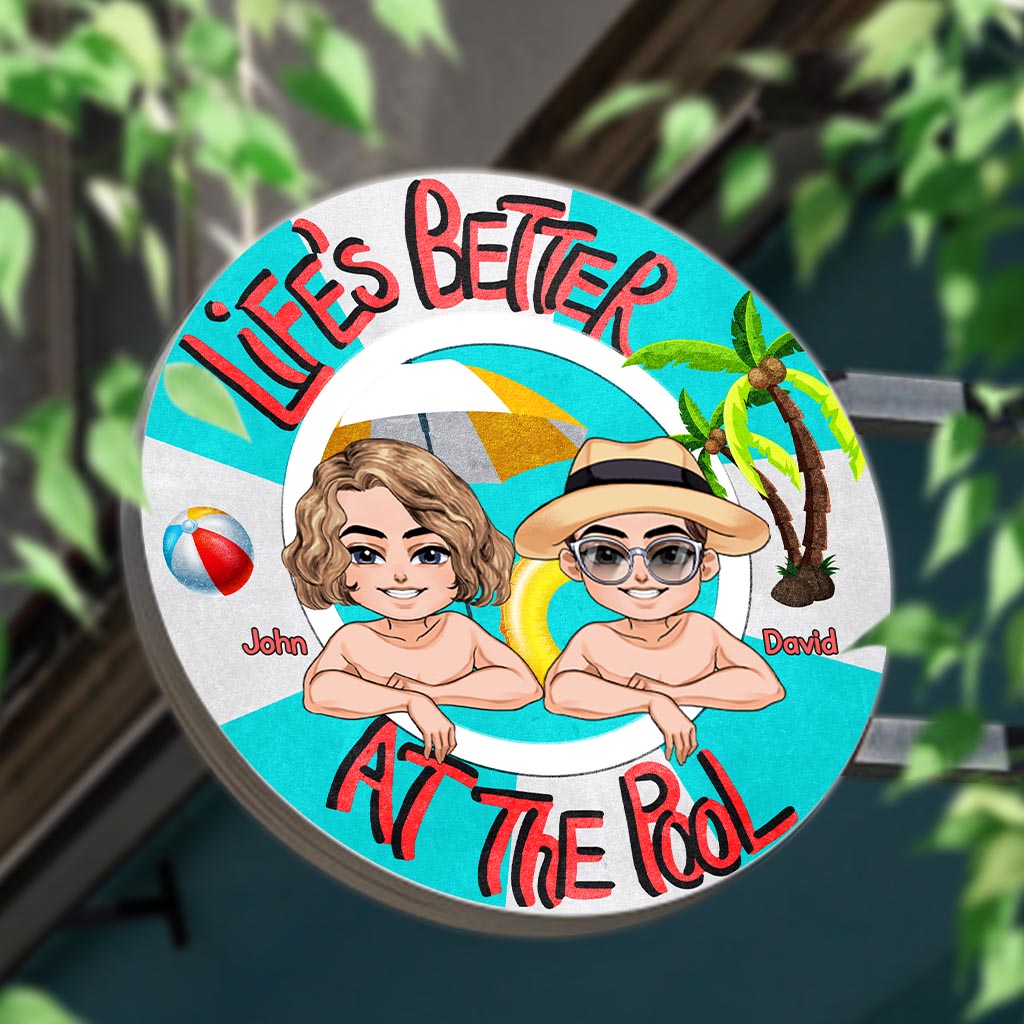 La vie est plus belle à la piscine - Cadeau de jardin pour maman, papa, fille, fils, petite amie, petit ami, femme, mari, sœur, frère, ami - Panneau rond en métal personnalisé