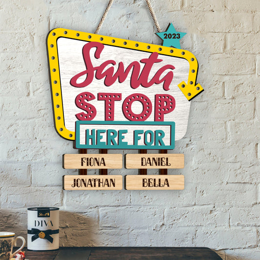 Père Noël, arrêtez-vous ici pour - Panneau en bois personnalisé pour grand-mère