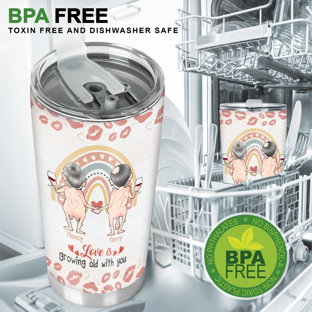 Love Is Growing Old WIth You You’re The Only One I Want To Annoy - Personalized Couple Tumbler