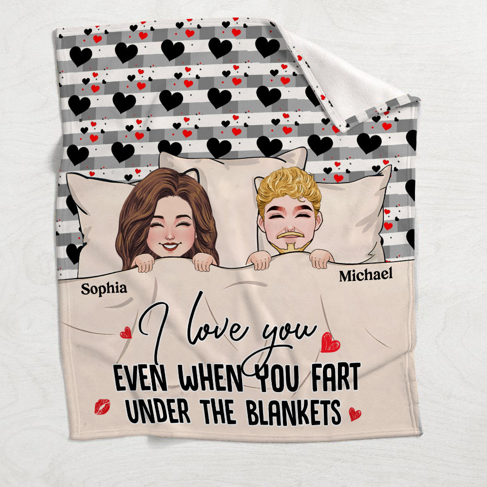 Je t'aime même quand tu pètes sous les couvertures - Couverture personnalisée pour couple