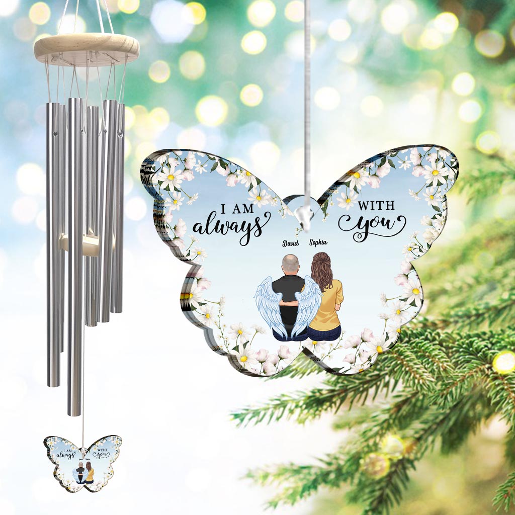 I'm Always With You - Personalized Memorial Wind Chime