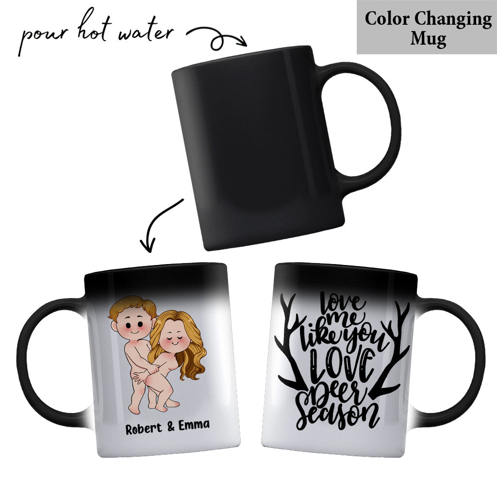 Aime-moi comme tu aimes la saison de la chasse - Mug de chasse personnalisé