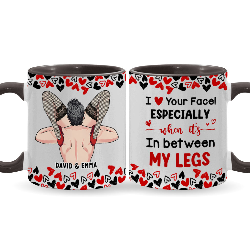 Naughty I Love Your Face - Personalized Couple Accent Mug
