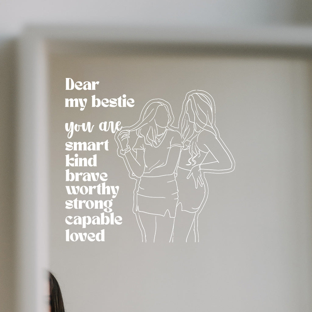 Ma meilleure amie, tu es vraiment formidable ! - Autocollant personnalisé découpé à la forme - Affirmation - Autocollant personnalisé pour ma meilleure amie