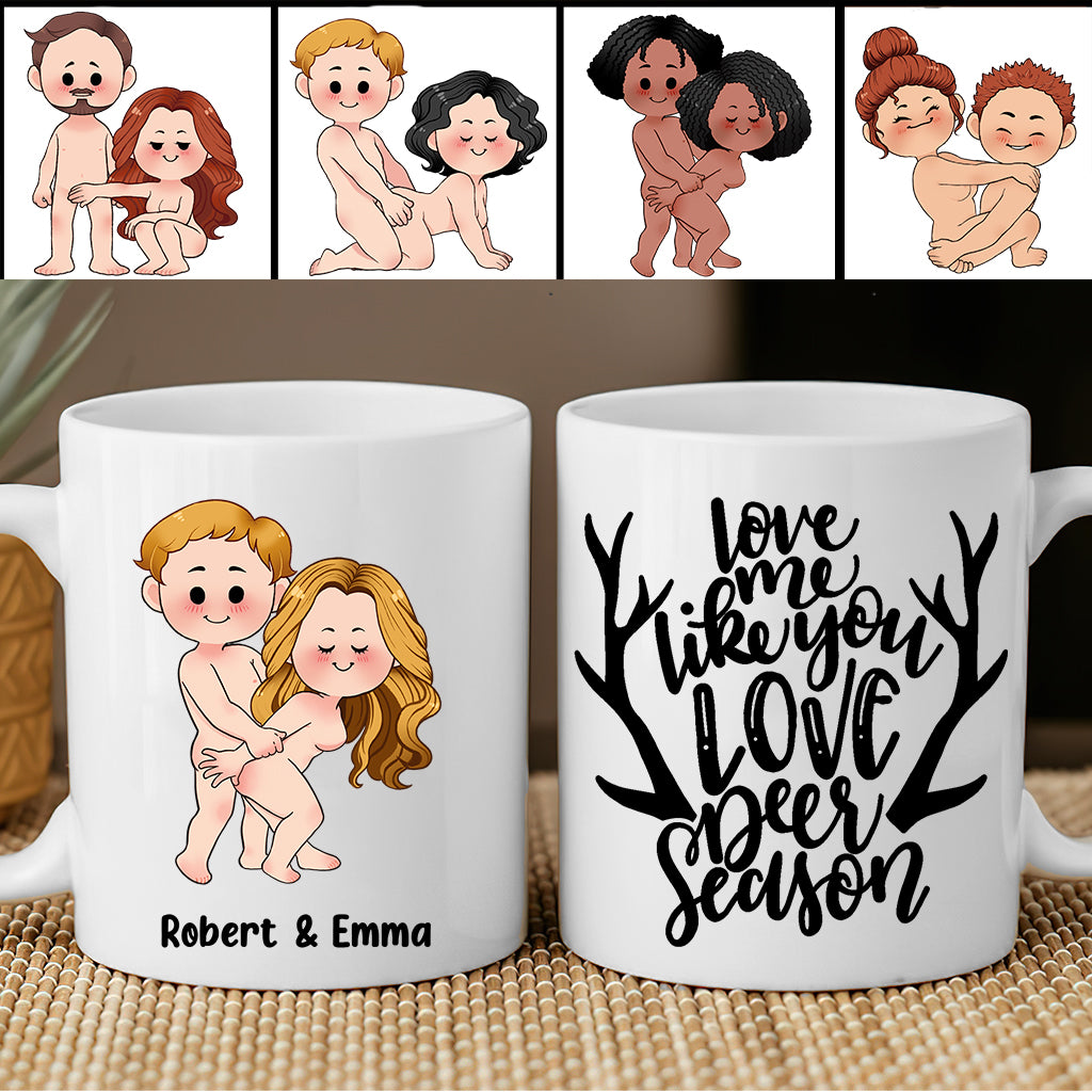 Aime-moi comme tu aimes la saison de la chasse - Mug de chasse personnalisé
