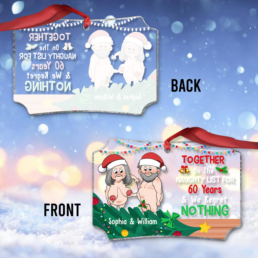 Together On The Naughty List - Personalized Couple Transparent Ornament