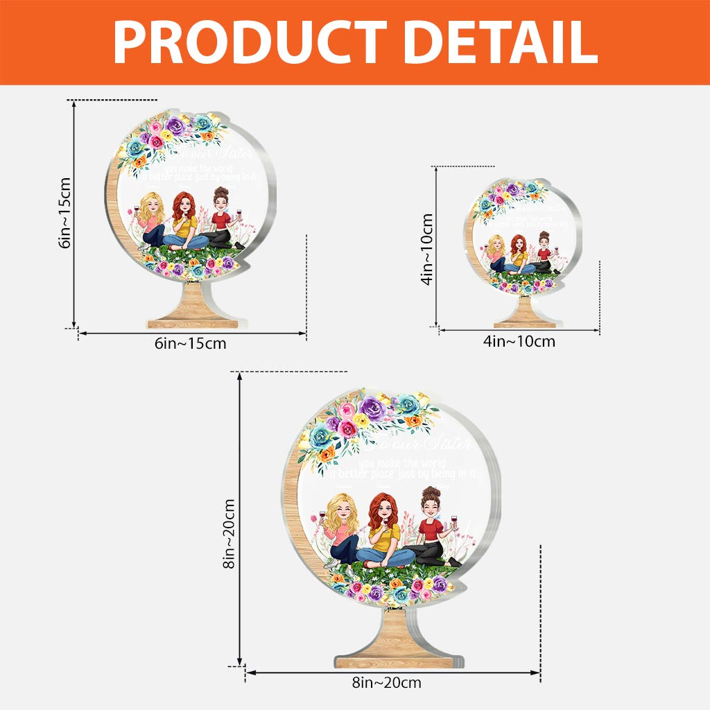 Tu rends le monde meilleur - Cadeau pour maman, grand-mère, fille, fils, petite-fille, petit-fils, papa, grand-père, tante, sœur, ami(e) - Plaque acrylique personnalisée.