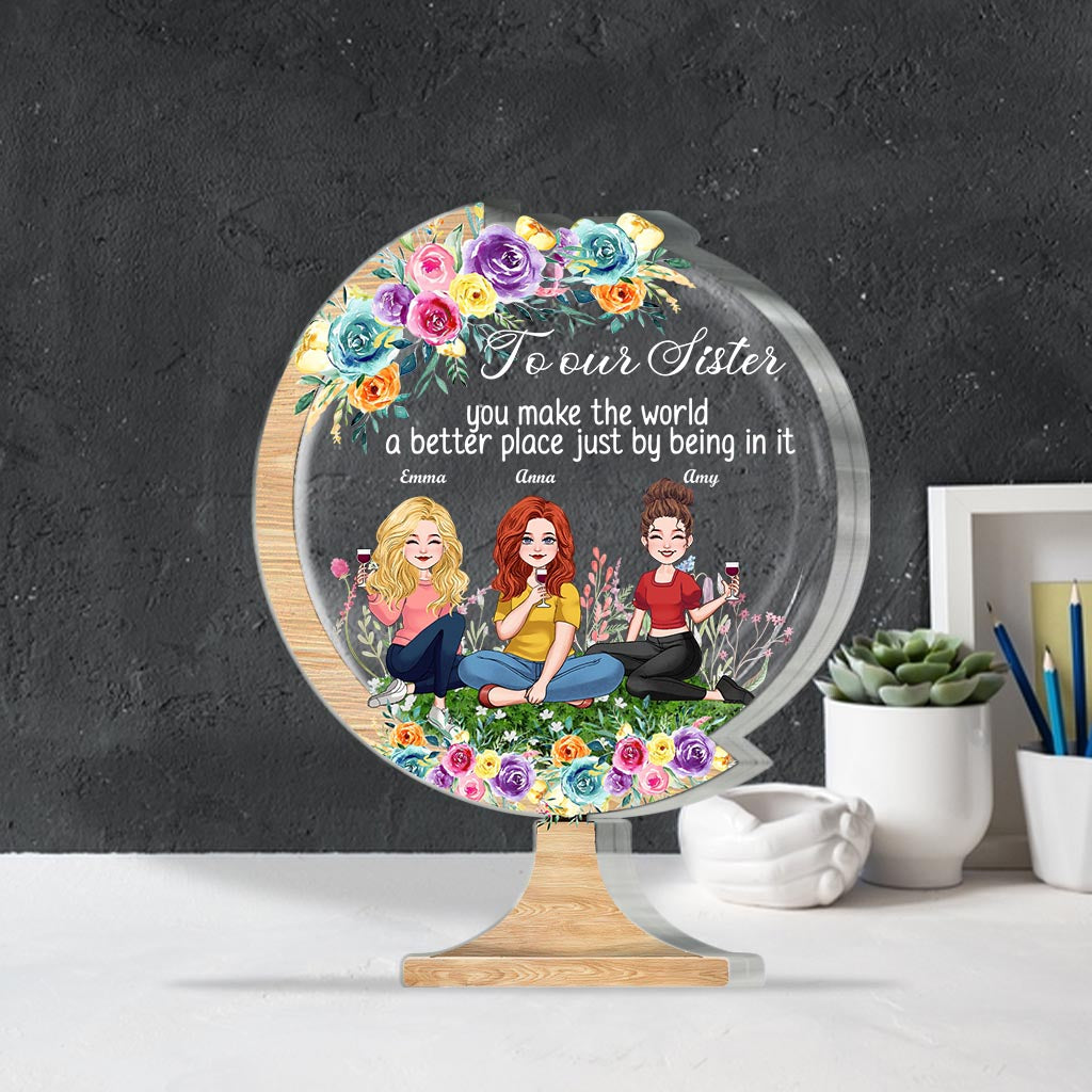 Tu rends le monde meilleur - Cadeau pour maman, grand-mère, fille, fils, petite-fille, petit-fils, papa, grand-père, tante, sœur, ami(e) - Plaque acrylique personnalisée.