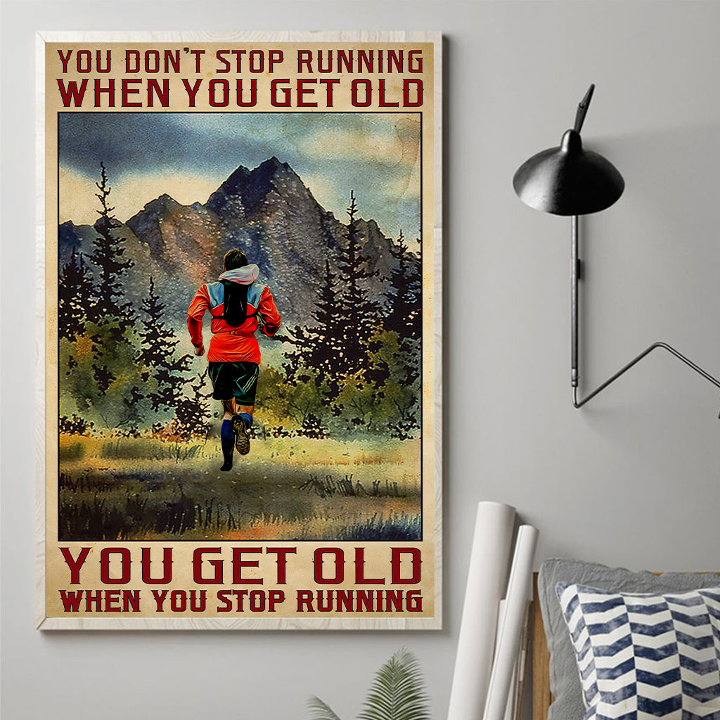 On vieillit quand on arrête de courir - Toile et affiche personnalisées sur le thème de la course à pied