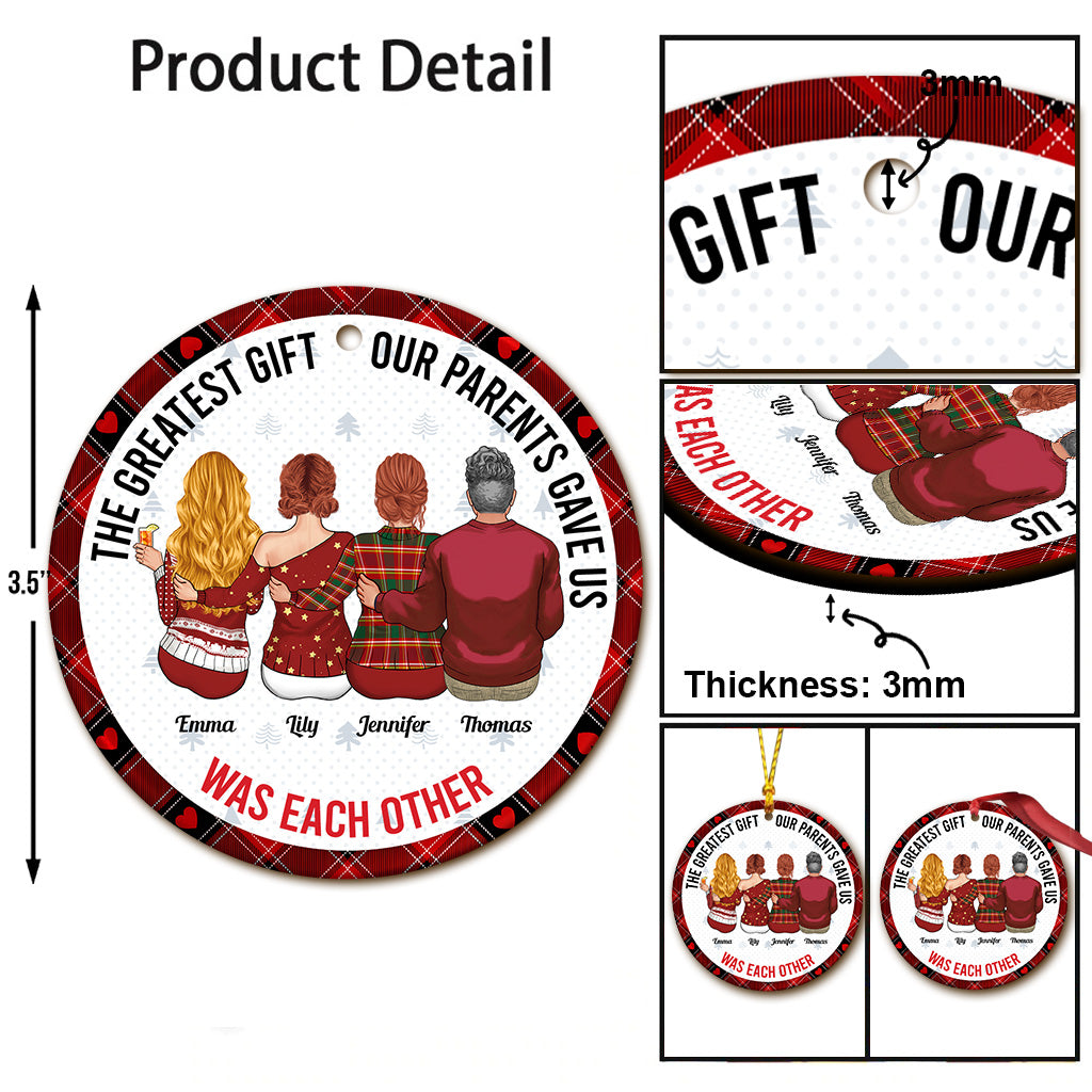 Le plus beau cadeau que nos parents nous aient fait - Ornement personnalisé pour frères et sœurs
