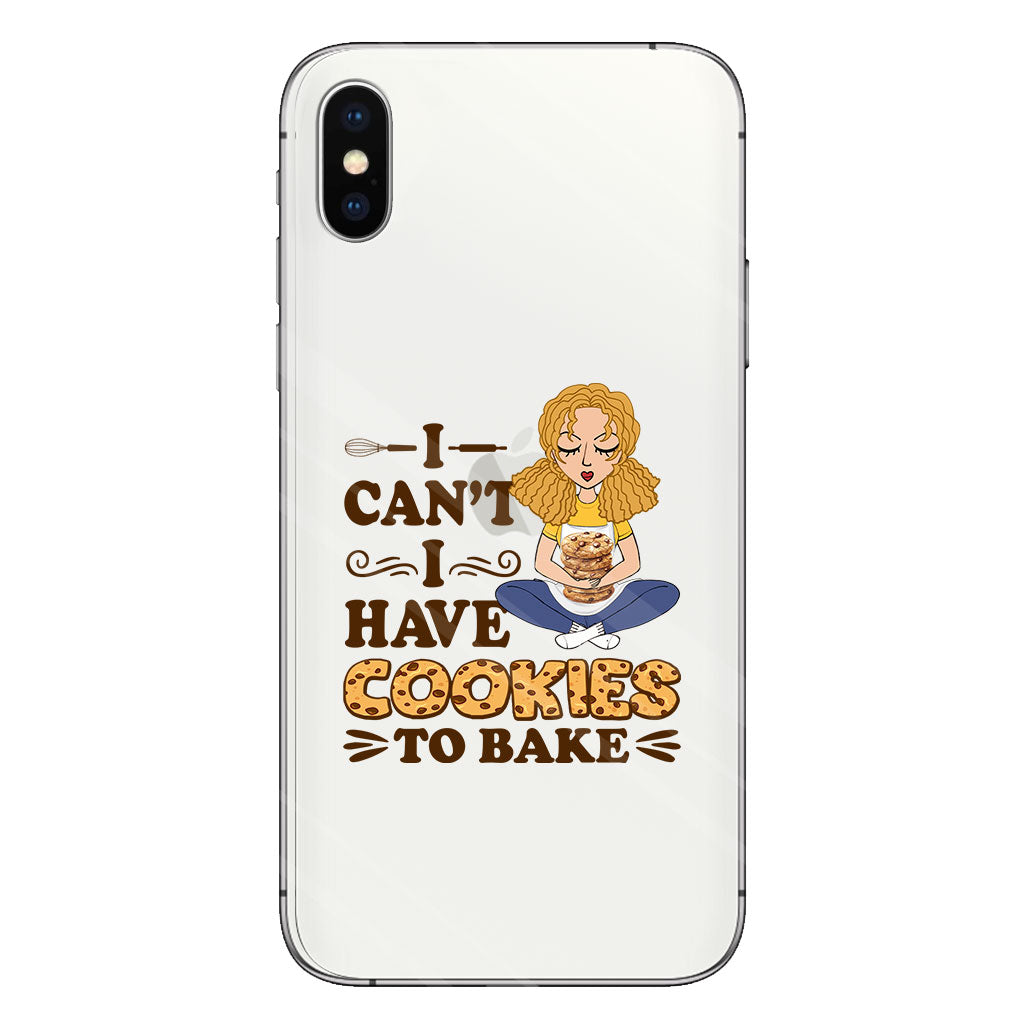I Can't I Have Cookies To Bake - Personalized Baking Clear Phone Case