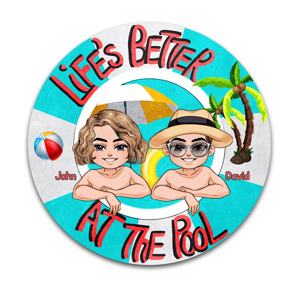 La vie est plus belle à la piscine - Cadeau de jardin pour maman, papa, fille, fils, petite amie, petit ami, femme, mari, sœur, frère, ami - Panneau rond en métal personnalisé