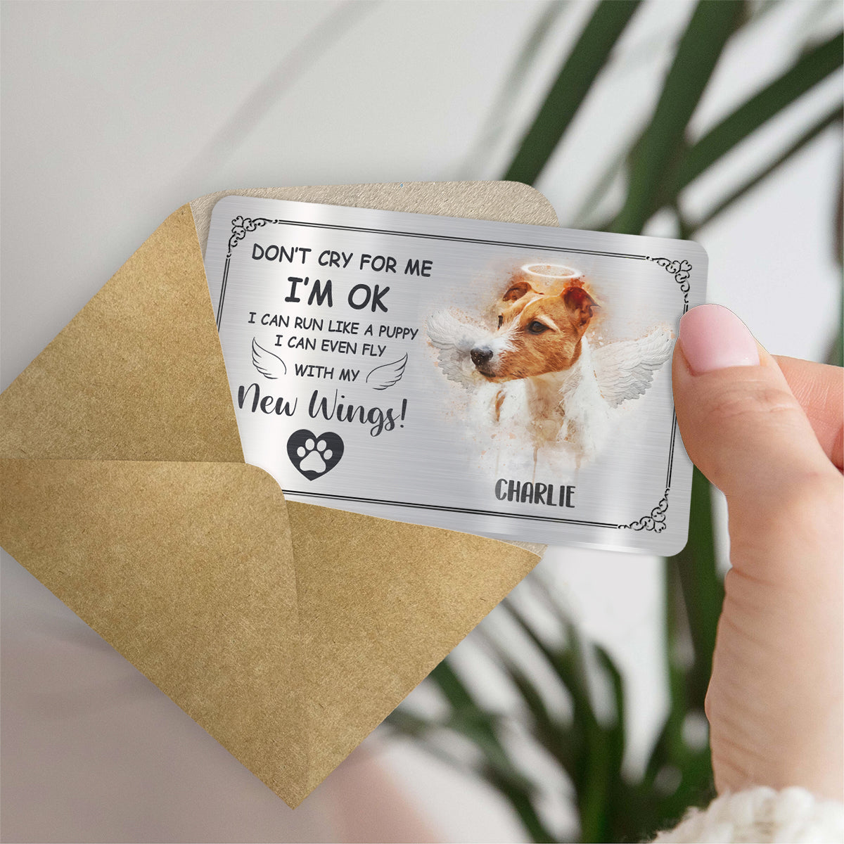Ne pleure pas pour moi, je vais bien - Carte personnalisée à insérer dans le portefeuille de ton chien