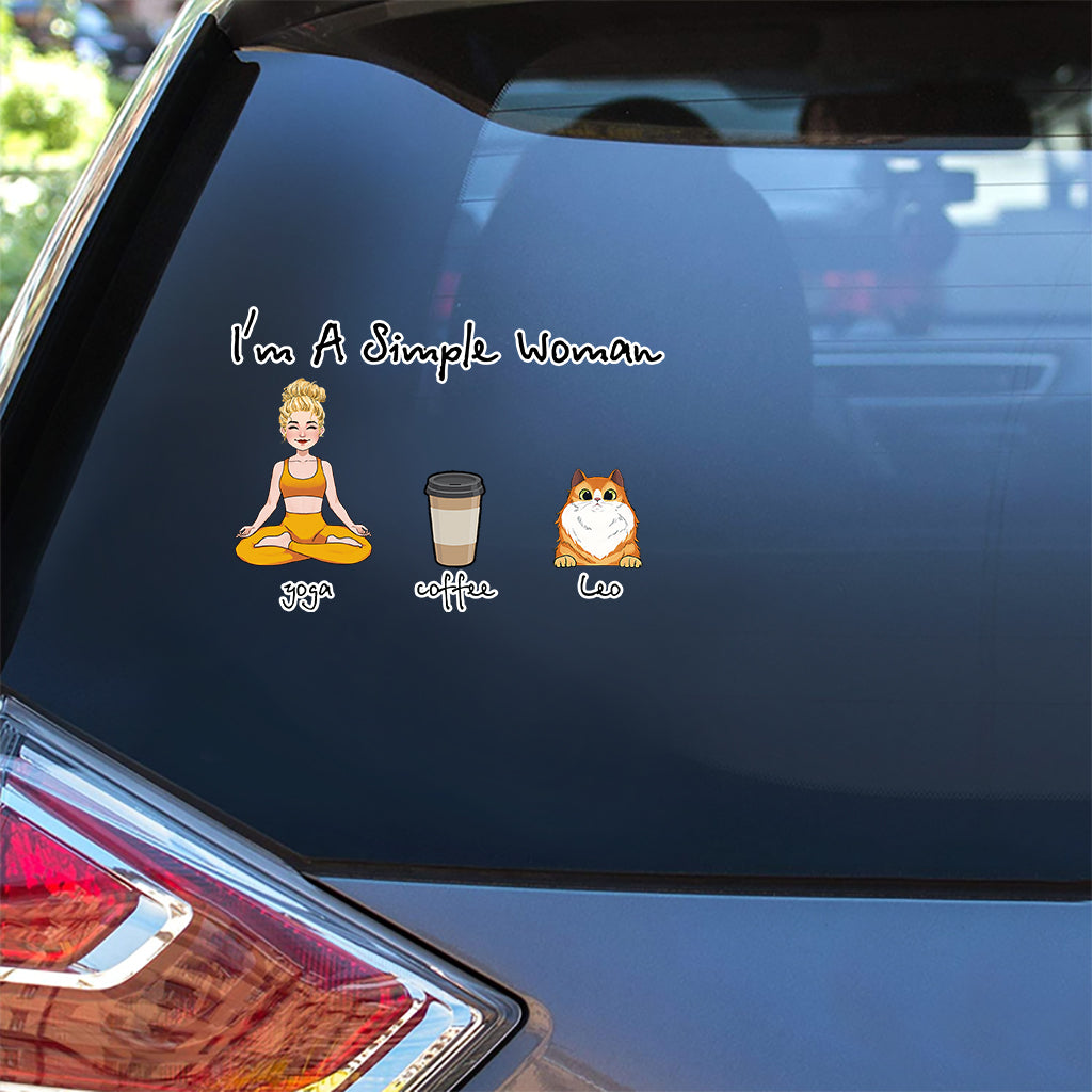 I'm A Simple Woman - Yoga gift for dog lover, cat lover, cat lover - Personalized Decal Full