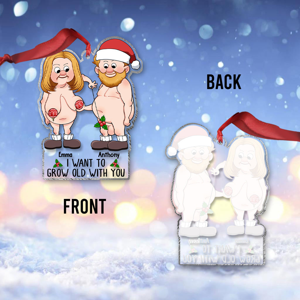 Je veux vieillir avec toi - cadeau pour mari, femme - Ornement transparent personnalisé