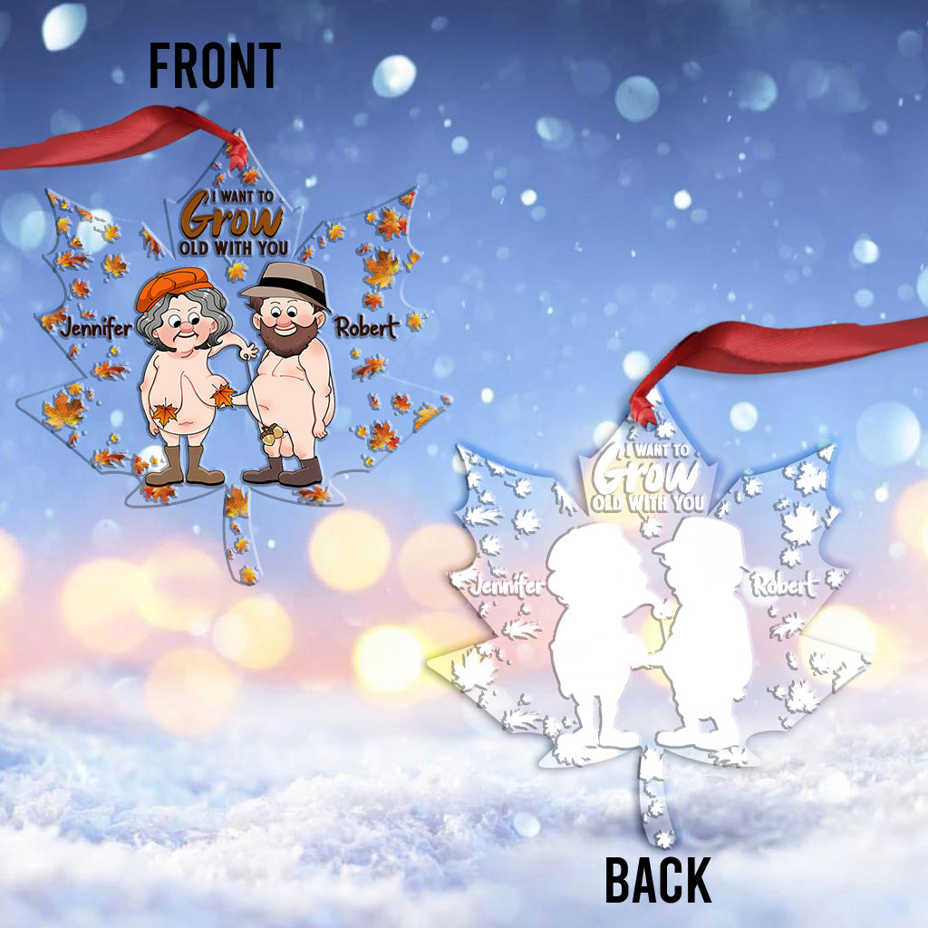 Je veux vieillir avec toi - Ornement transparent personnalisé pour couple