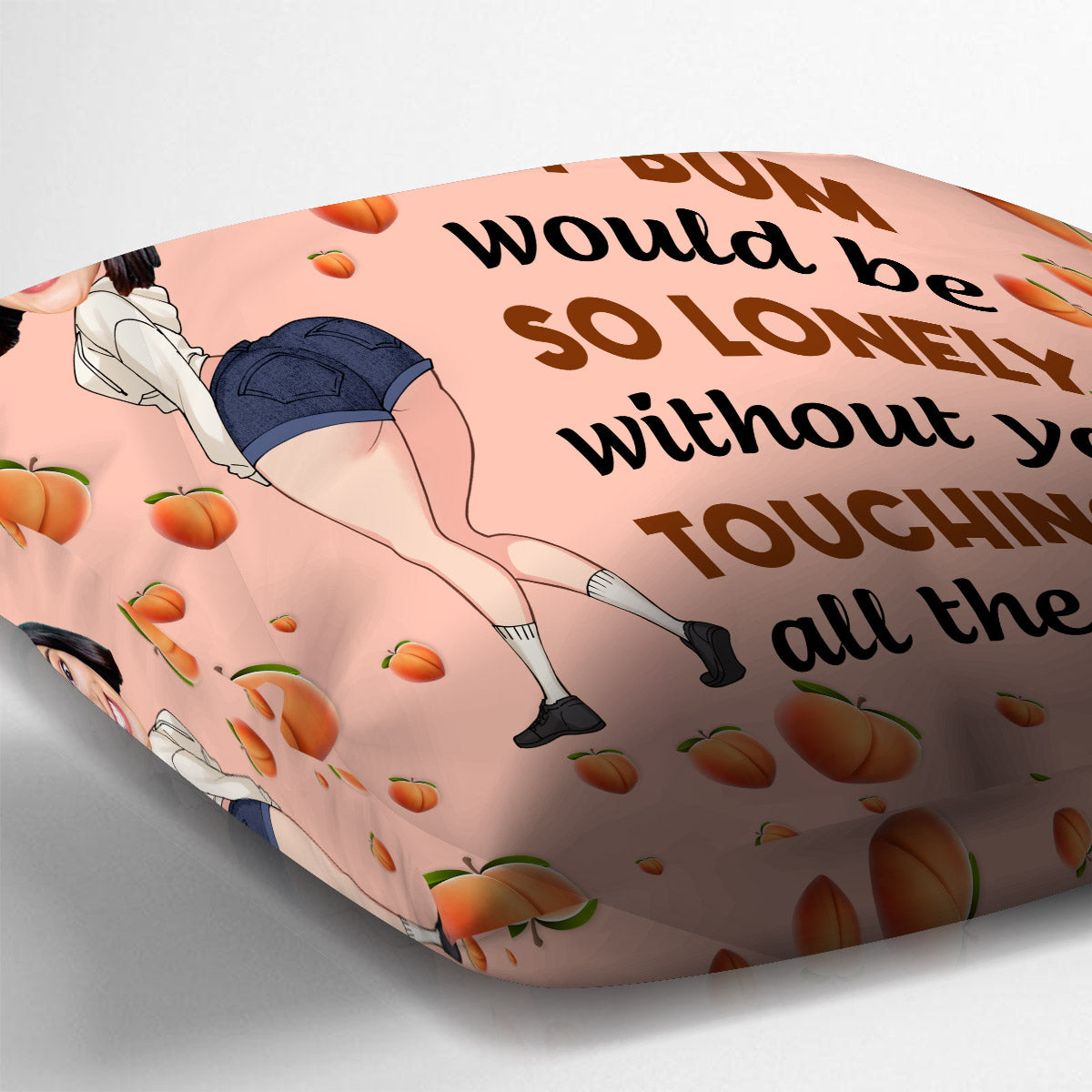 Mon derrière serait si seul - Coussin décoratif personnalisé pour couple