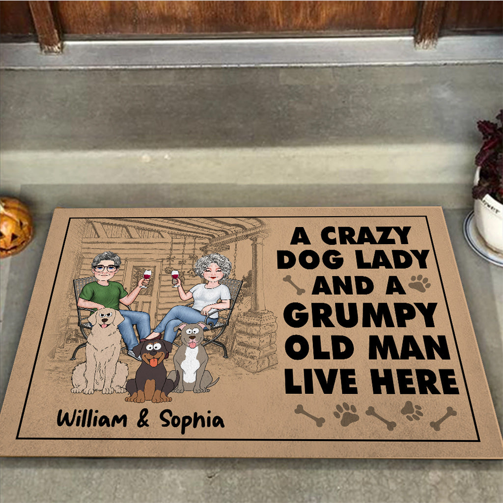 A Crazy Dog Lady And A Grumpy Old Man - Personalized Dog Doormat